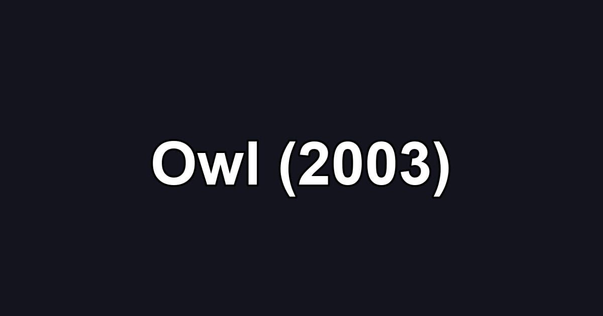 Owl (2003)