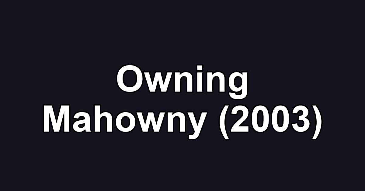 Owning Mahowny (2003)