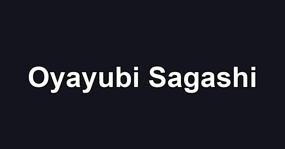Oyayubi Sagashi