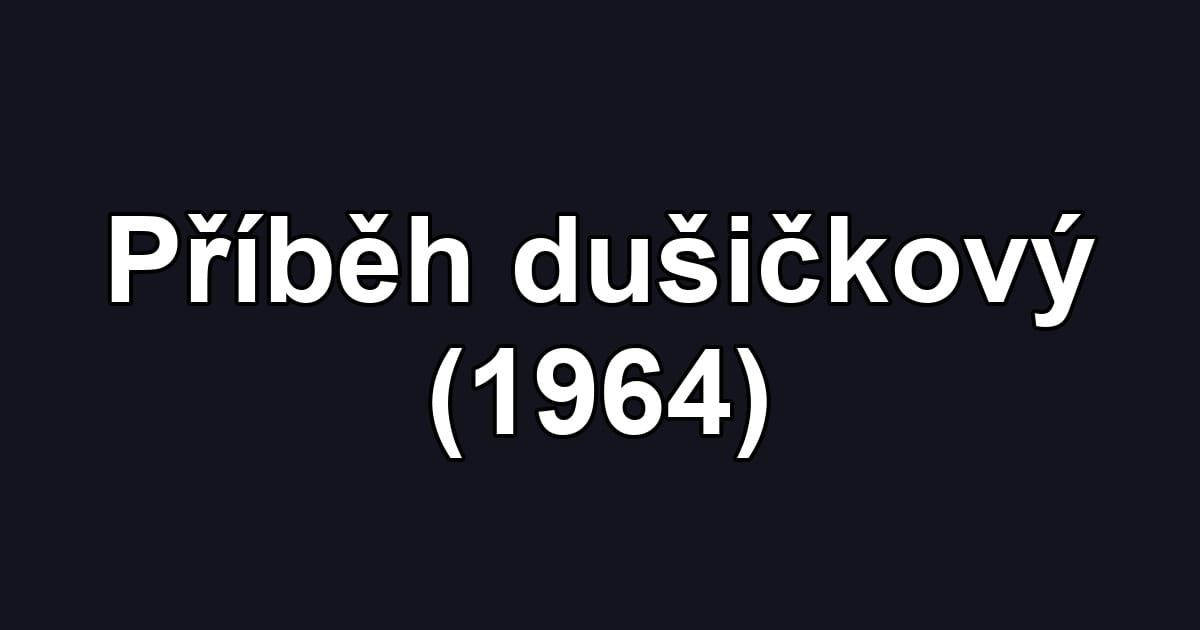 Příběh dušičkový (1964)