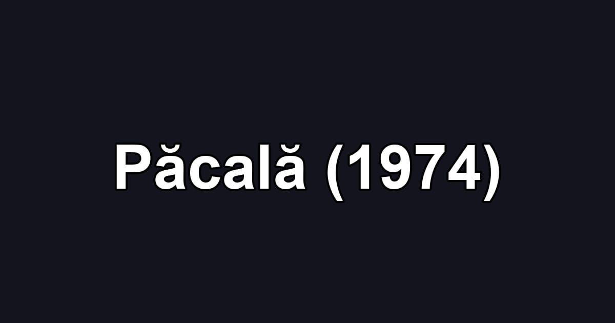 Păcală (1974)