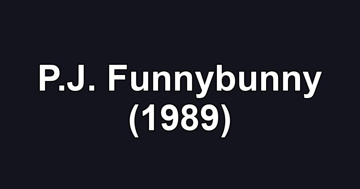 P.J. Funnybunny (1989)