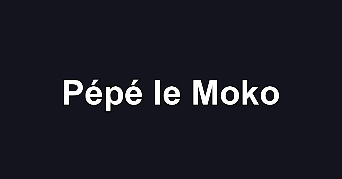 Pépé le Moko