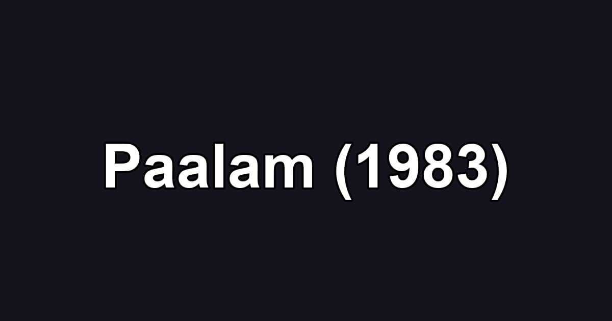 Paalam (1983)