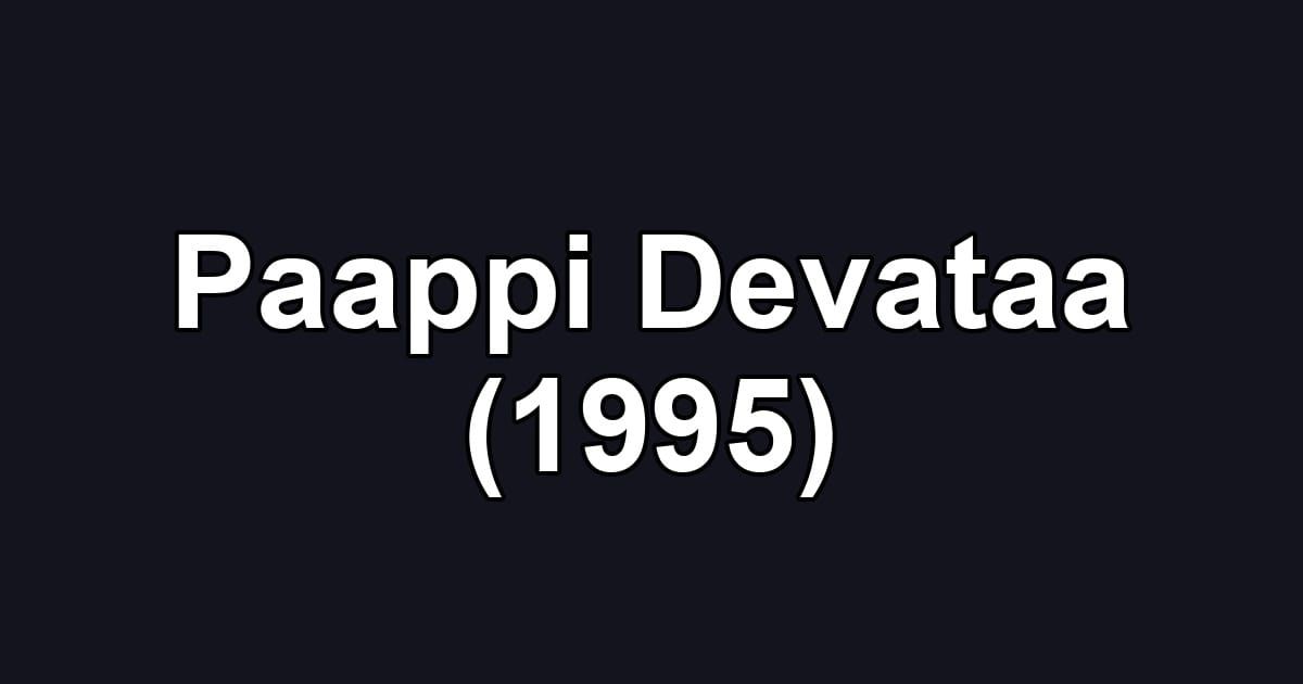 Paappi Devataa (1995)