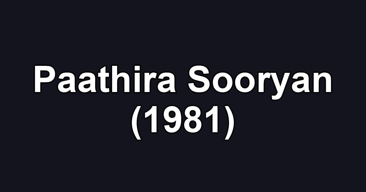 Paathira Sooryan (1981)