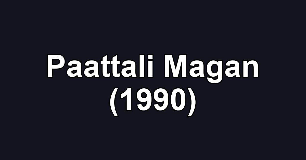 Paattali Magan (1990)