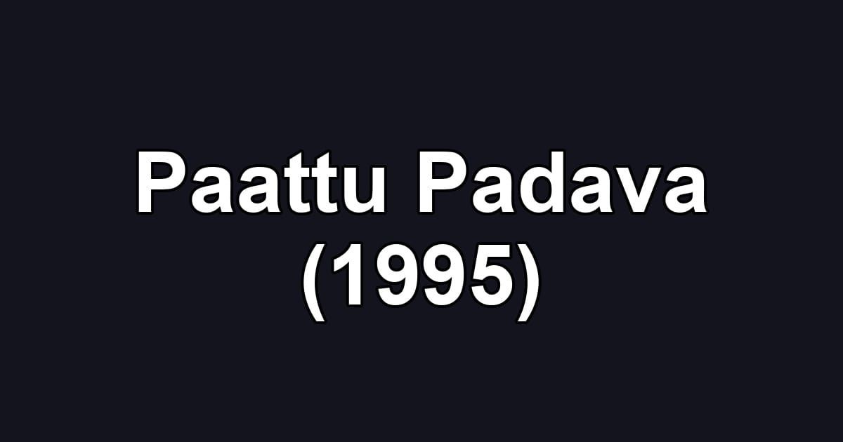 Paattu Padava (1995)