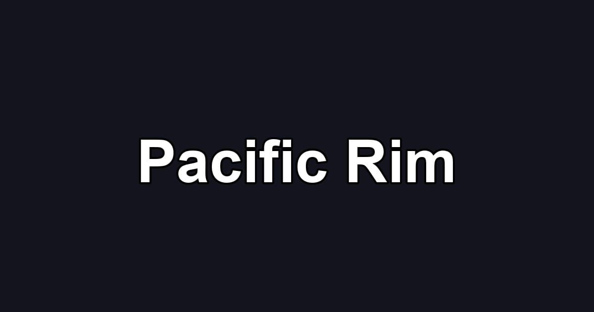 Pacific Rim
