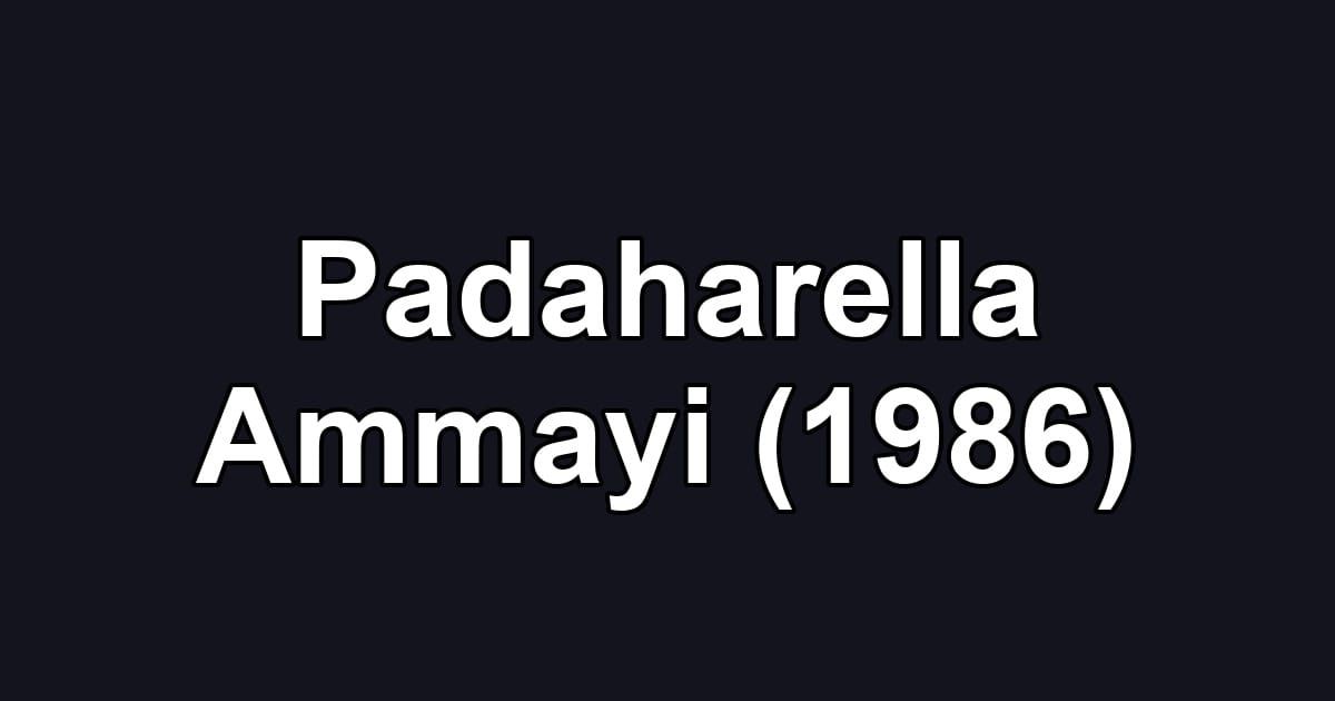 Padaharella Ammayi (1986)