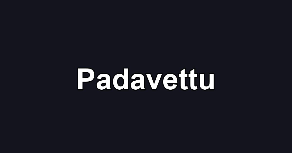 Padavettu