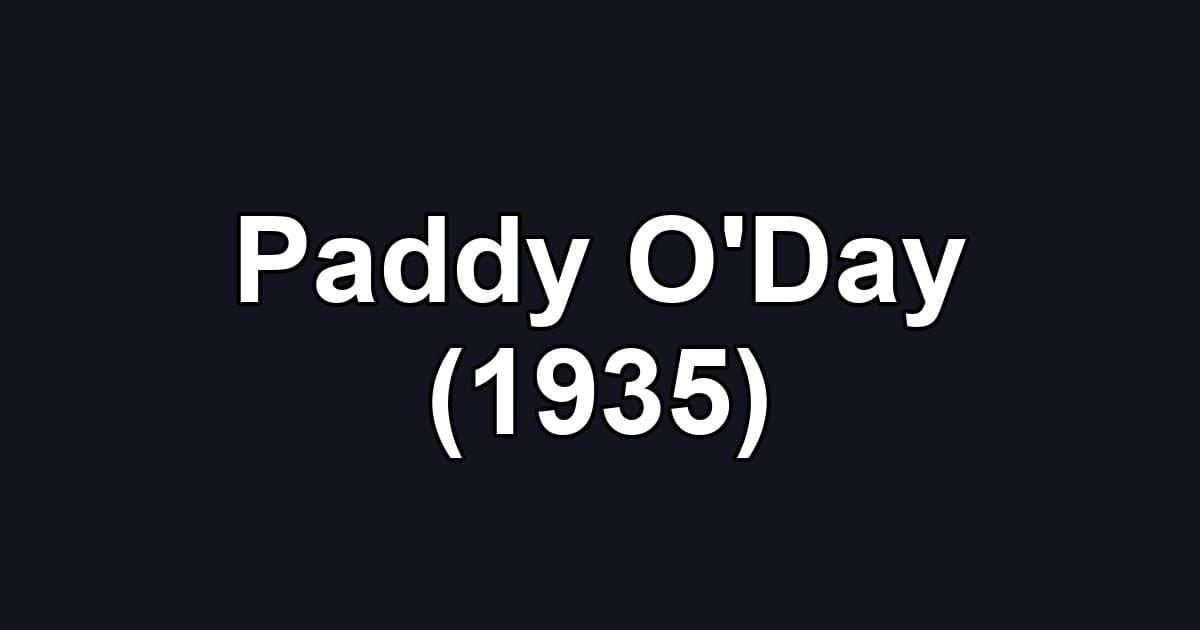 Paddy O'Day (1935)