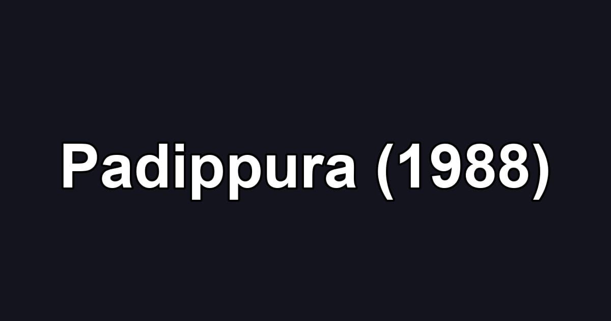 Padippura (1988)