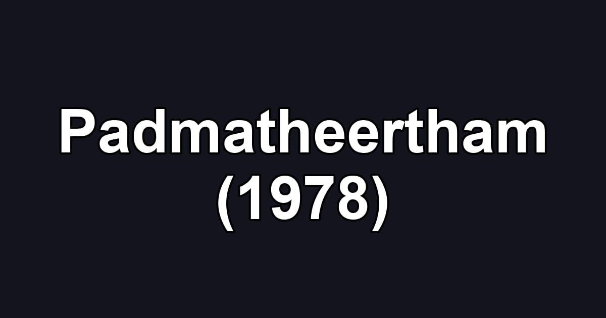 Padmatheertham (1978)