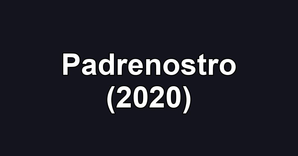 Padrenostro (2020)