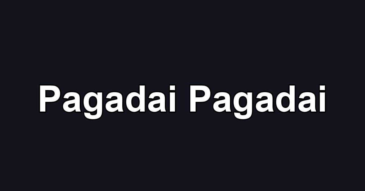 Pagadai Pagadai