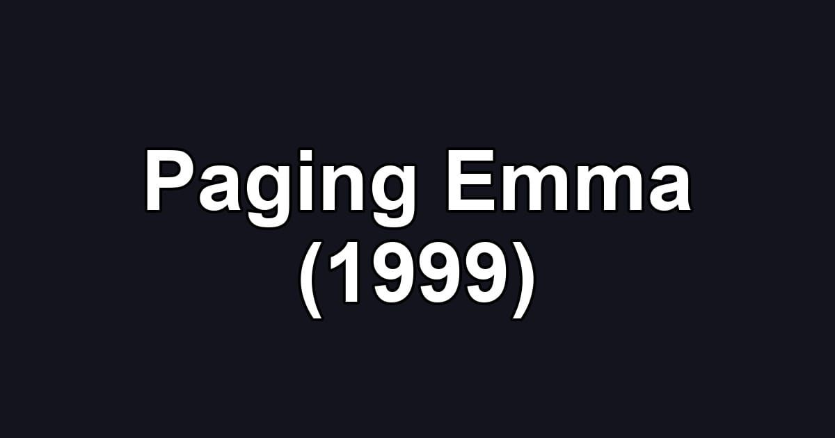 Paging Emma (1999)