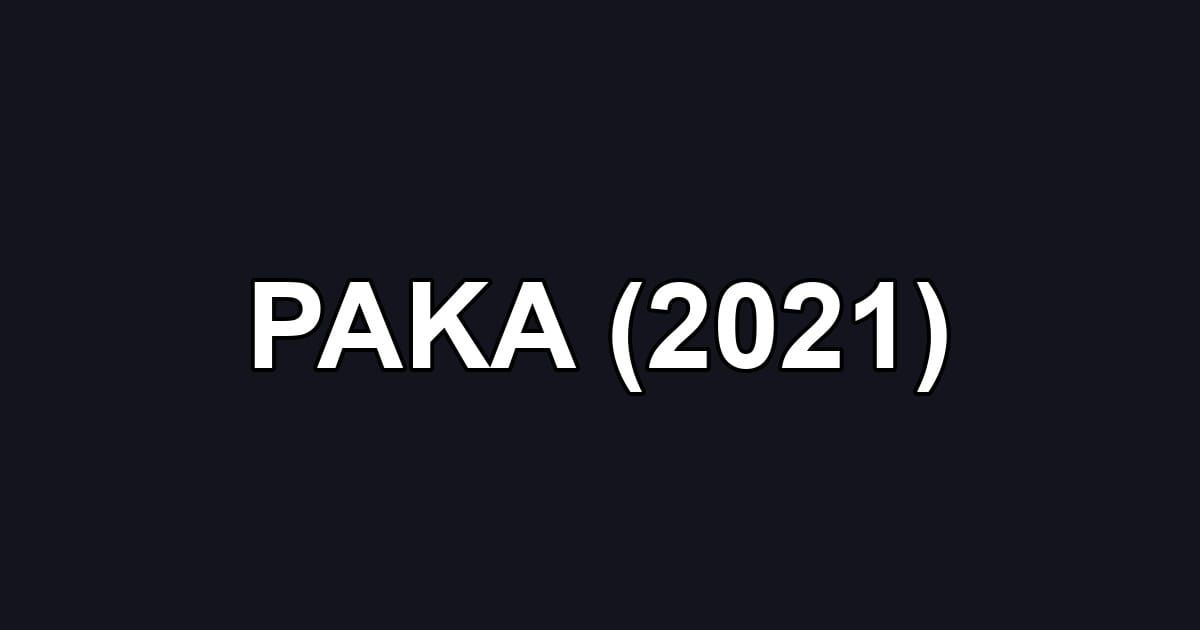 PAKA (2021)