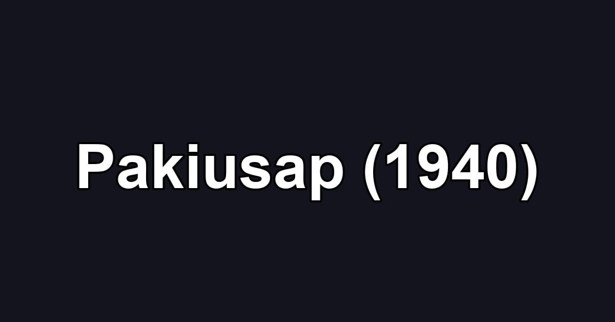 Pakiusap (1940)