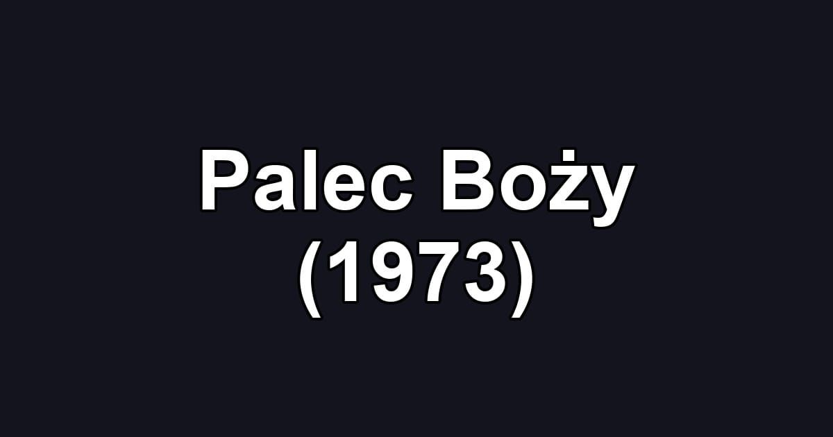 Palec Boży (1973)