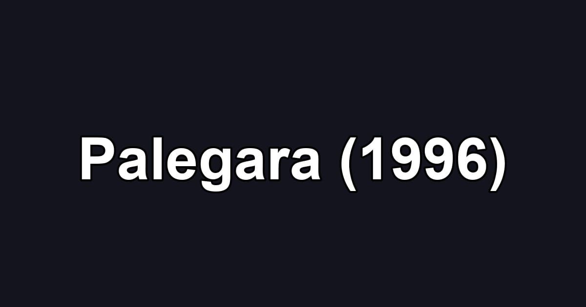 Palegara (1996)