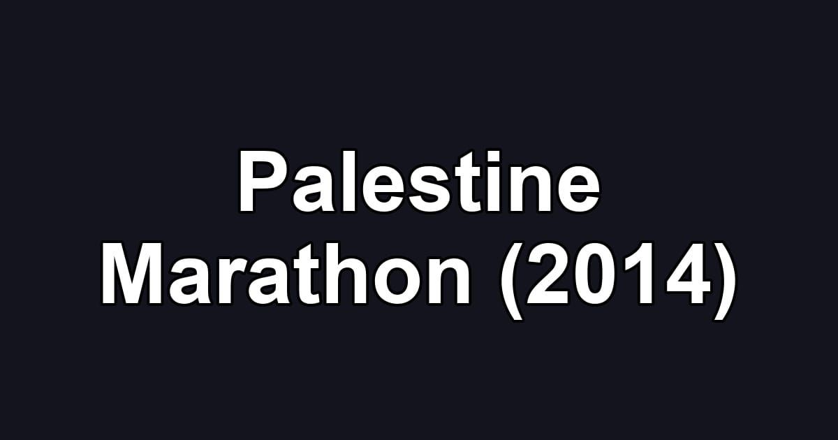 Palestine Marathon (2014)
