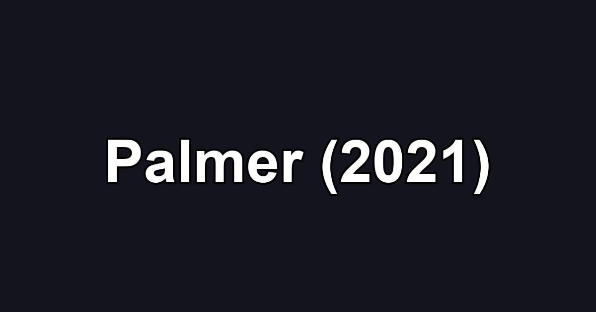 Palmer (2021)
