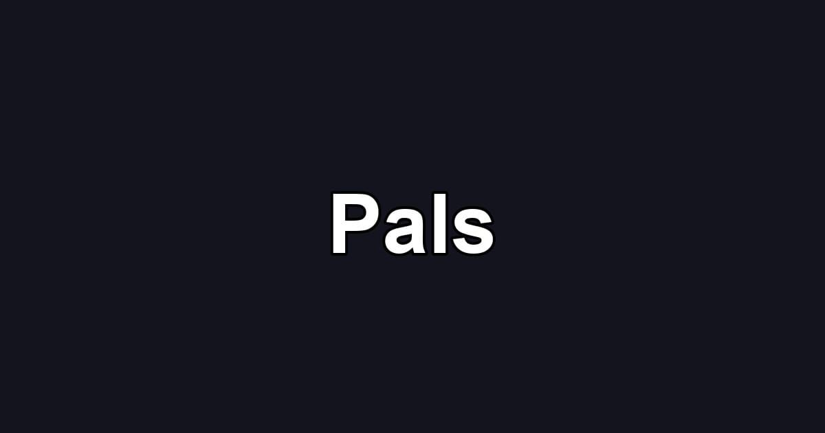 Pals