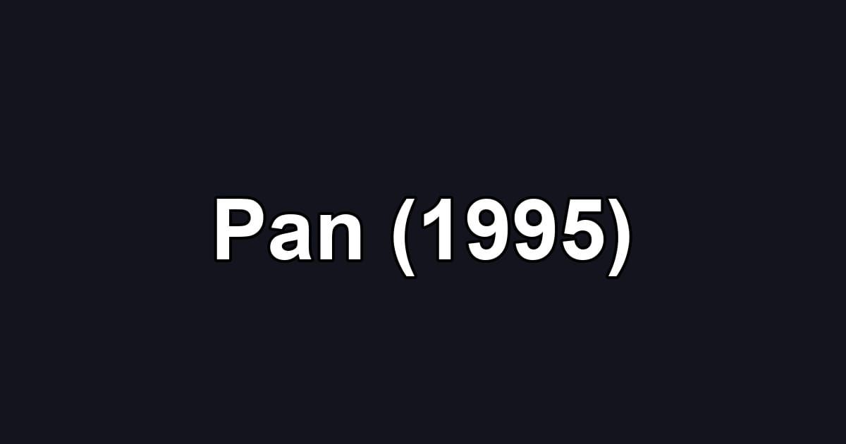 Pan (1995)