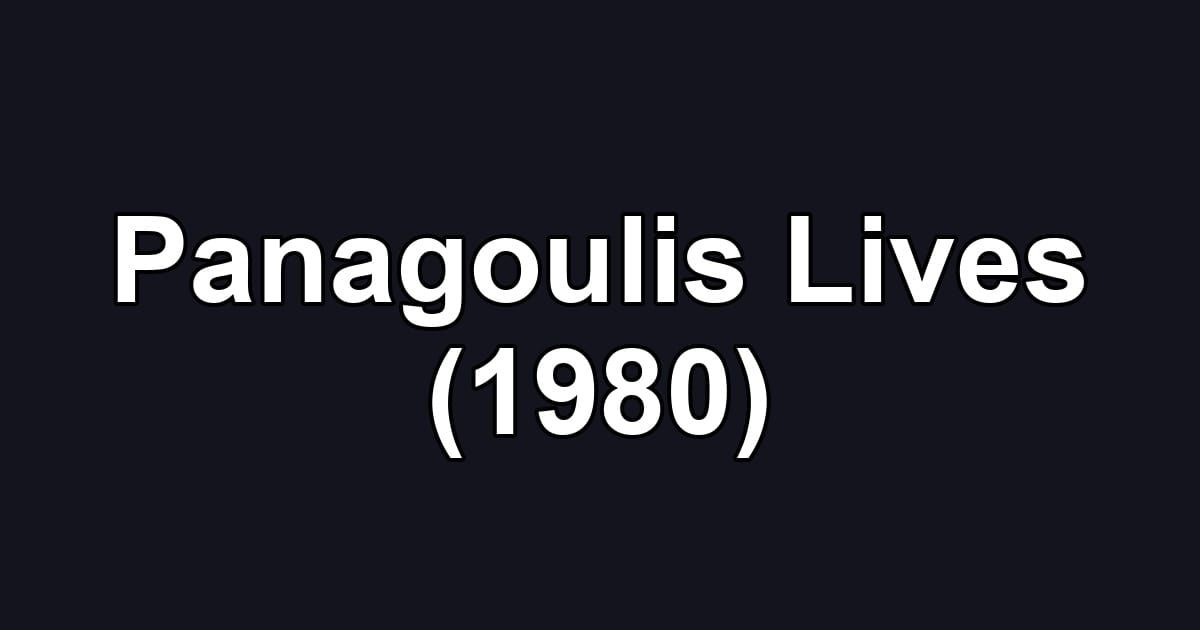 Panagoulis Lives (1980)