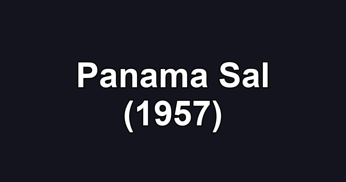 Panama Sal (1957)