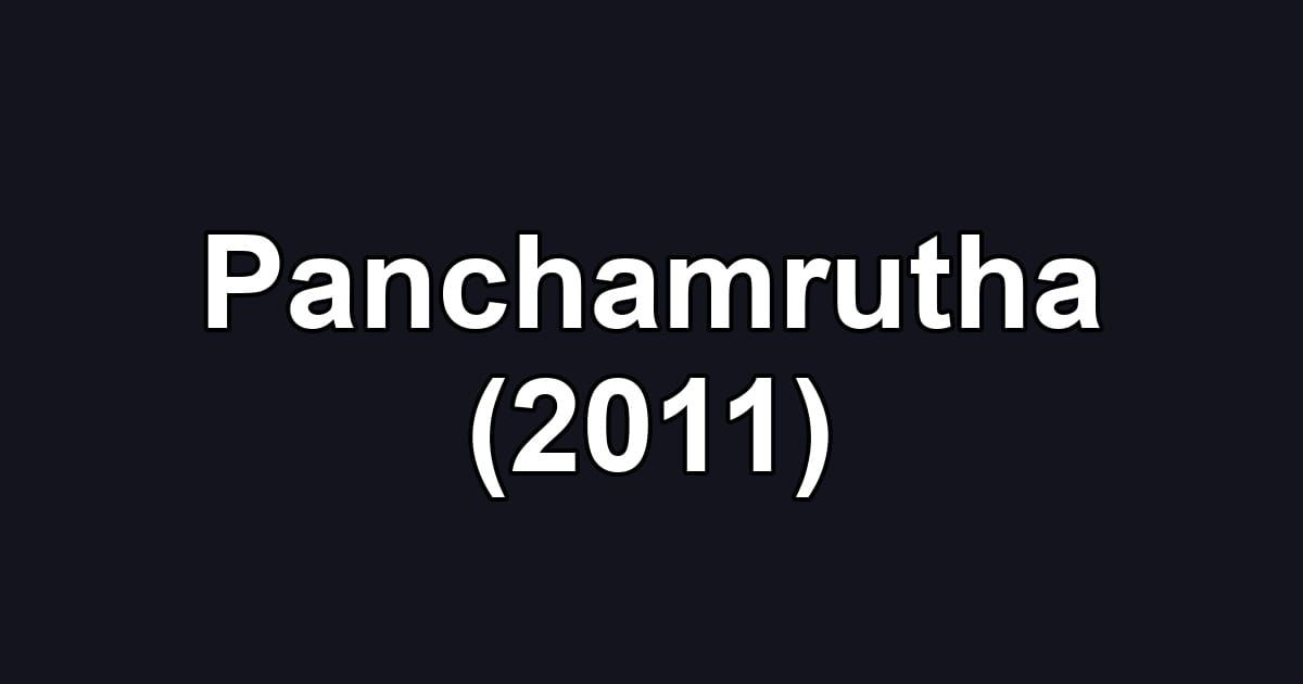 Panchamrutha (2011)