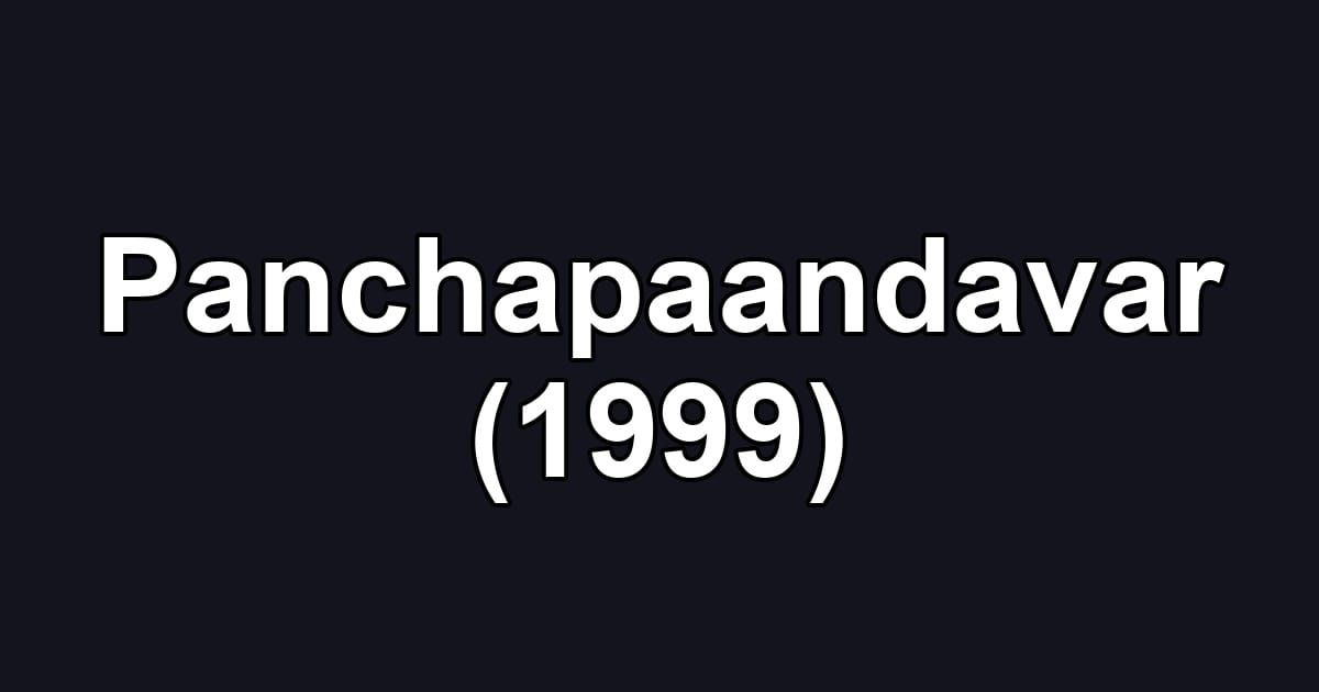 Panchapaandavar (1999)