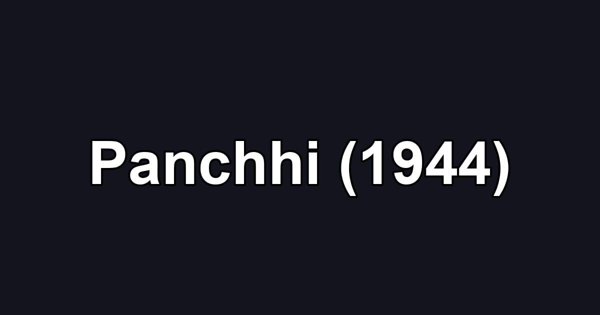 Panchhi (1944)