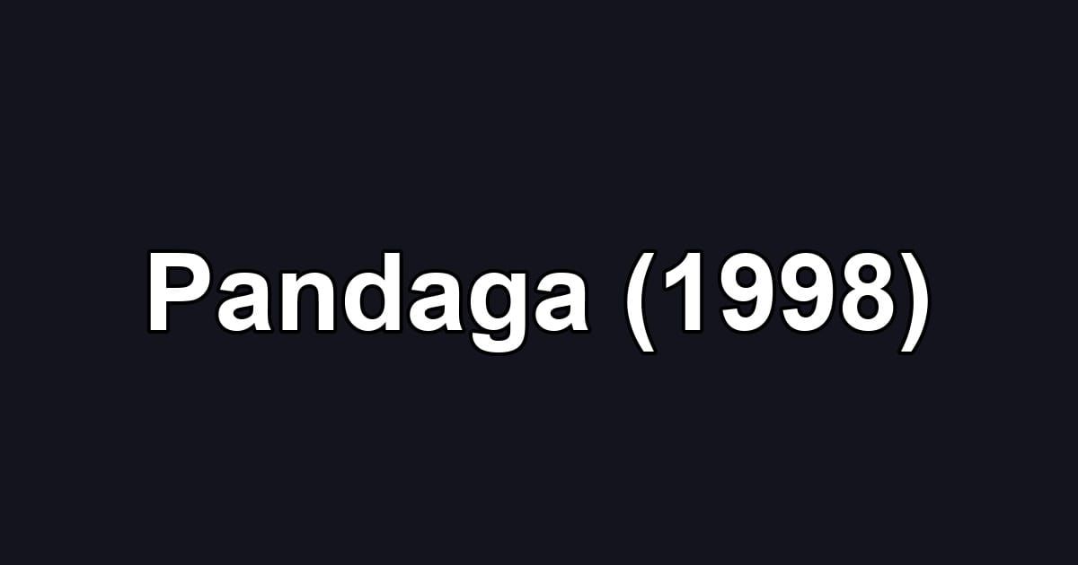 Pandaga (1998)