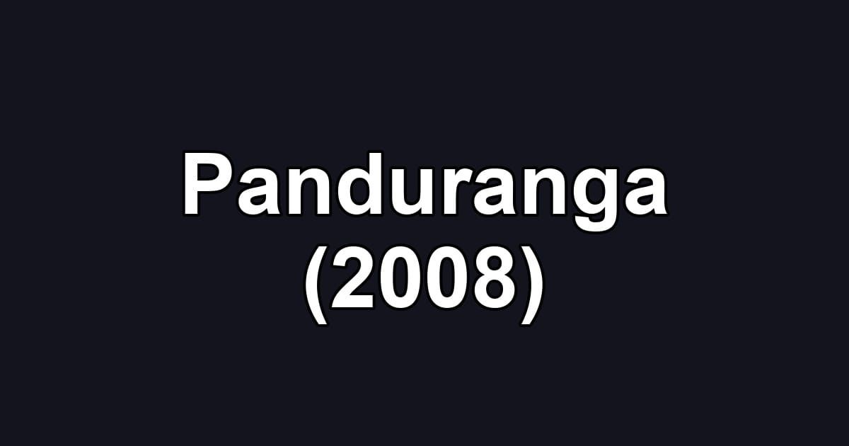 Panduranga (2008)