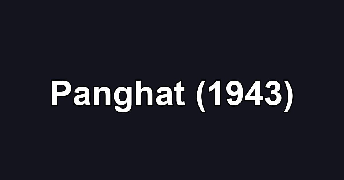 Panghat (1943)