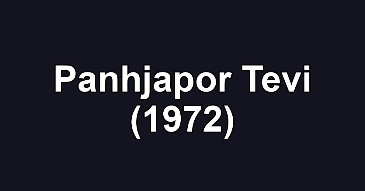 Panhjapor Tevi (1972)