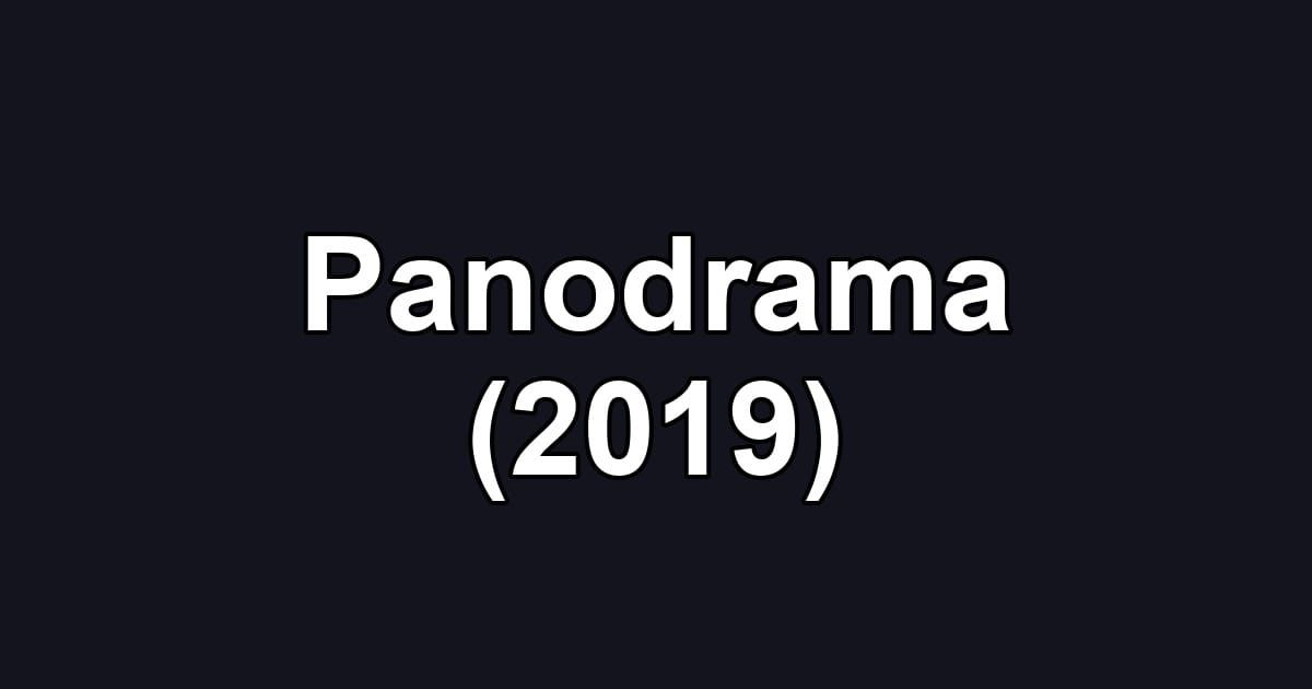Panodrama (2019)