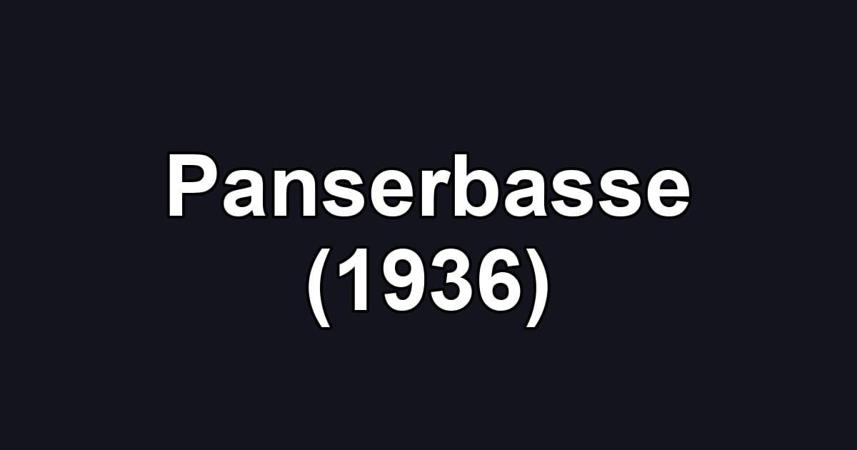Panserbasse (1936)