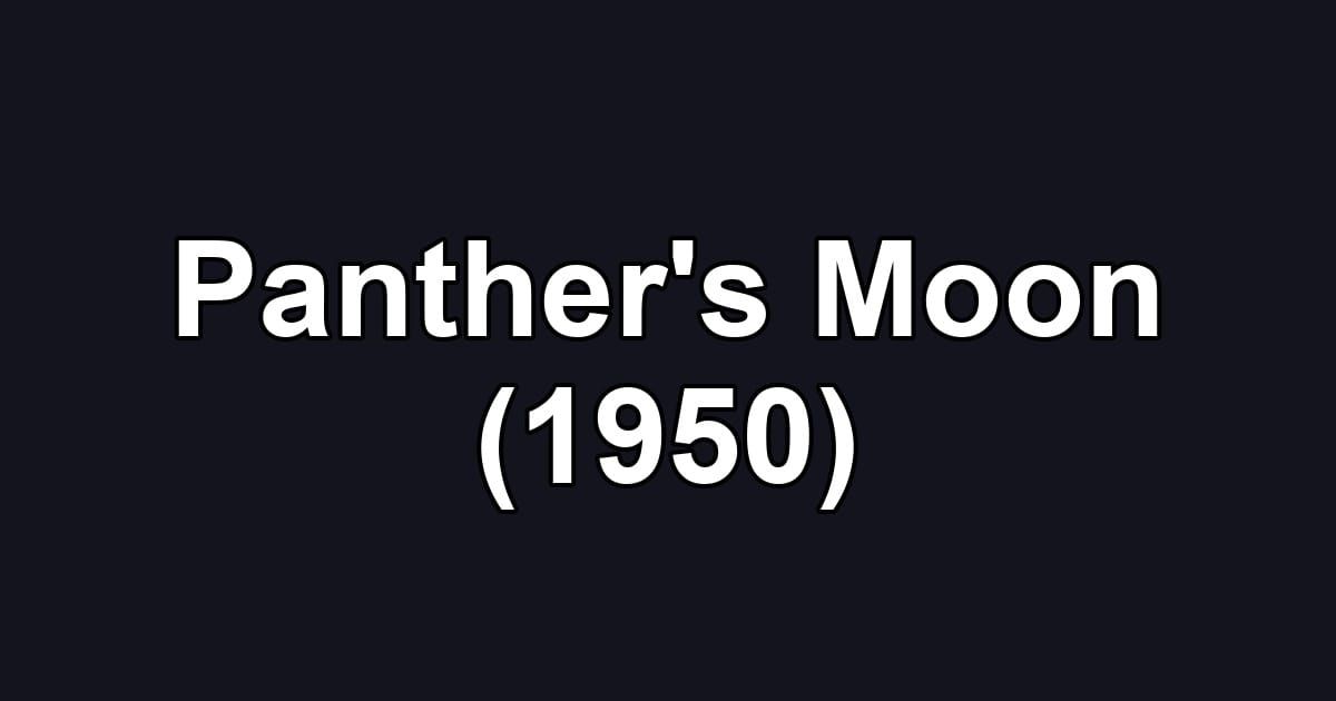 Panther's Moon (1950)