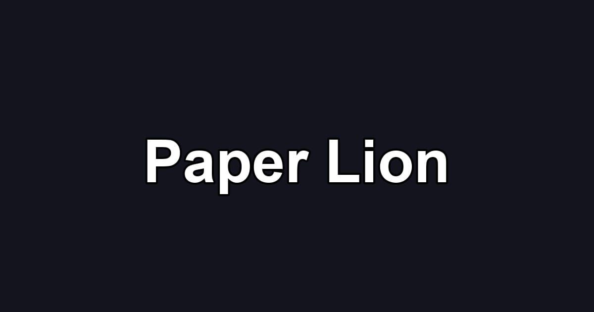 Paper Lion