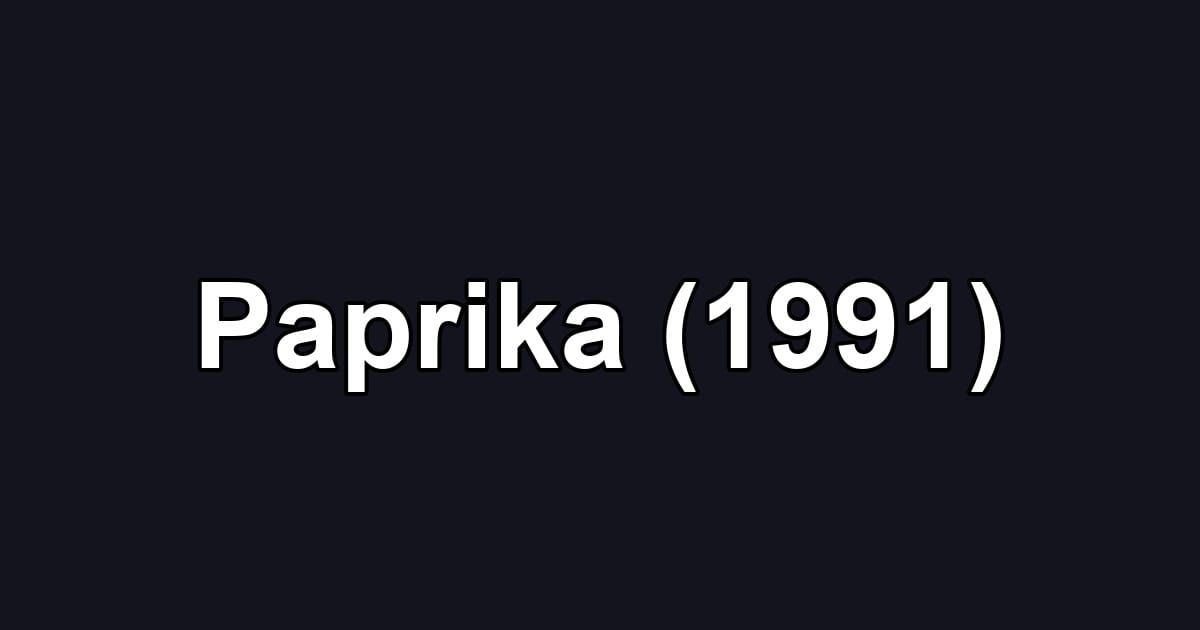 Paprika (1991)