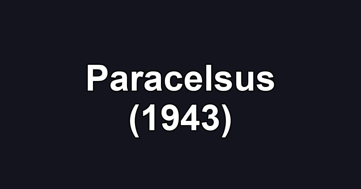 Paracelsus (1943)