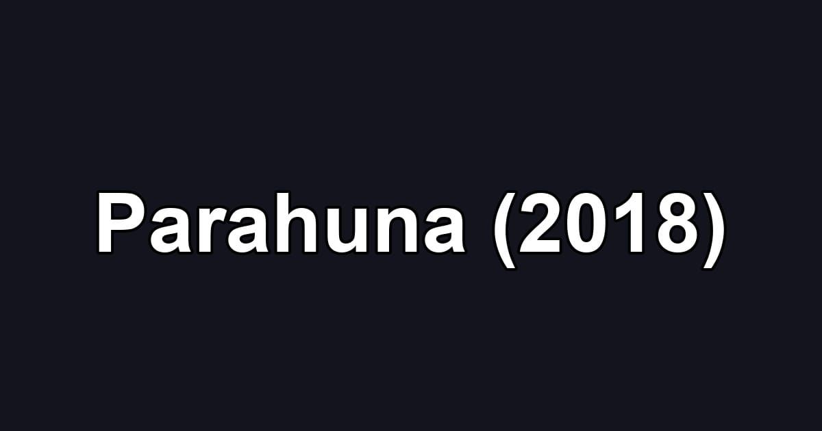 Parahuna (2018)