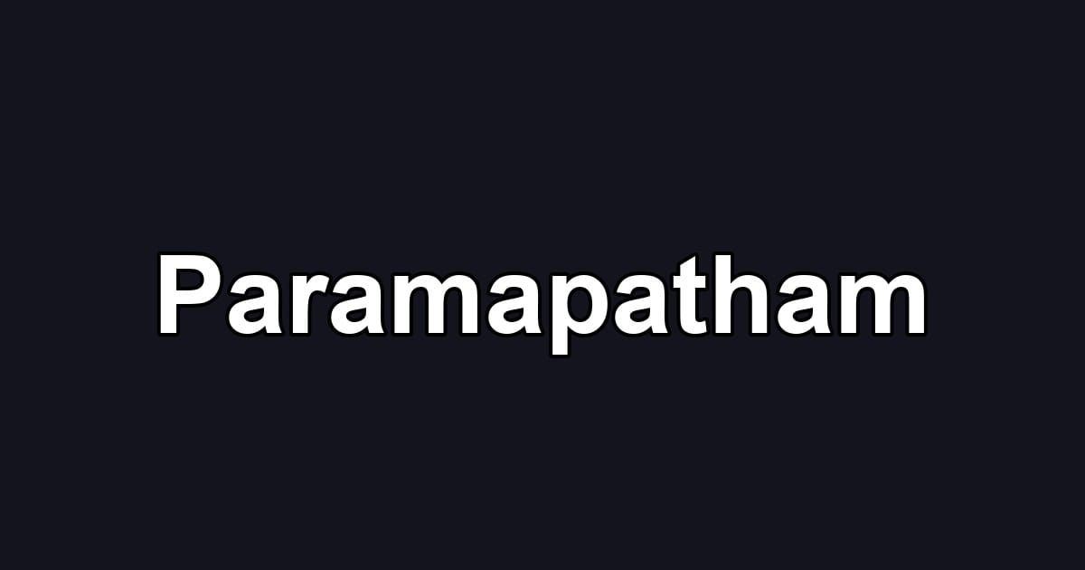 Paramapatham