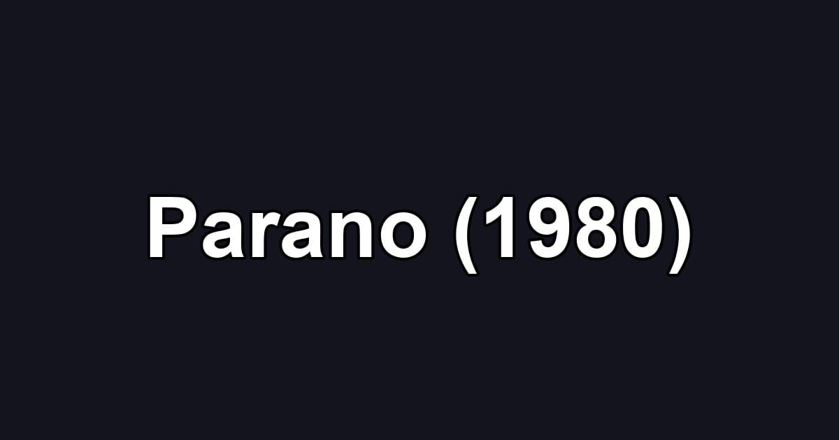 Parano (1980)