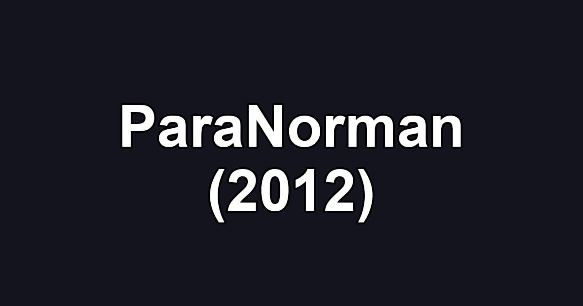 ParaNorman (2012)