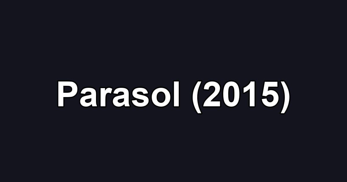 Parasol (2015)