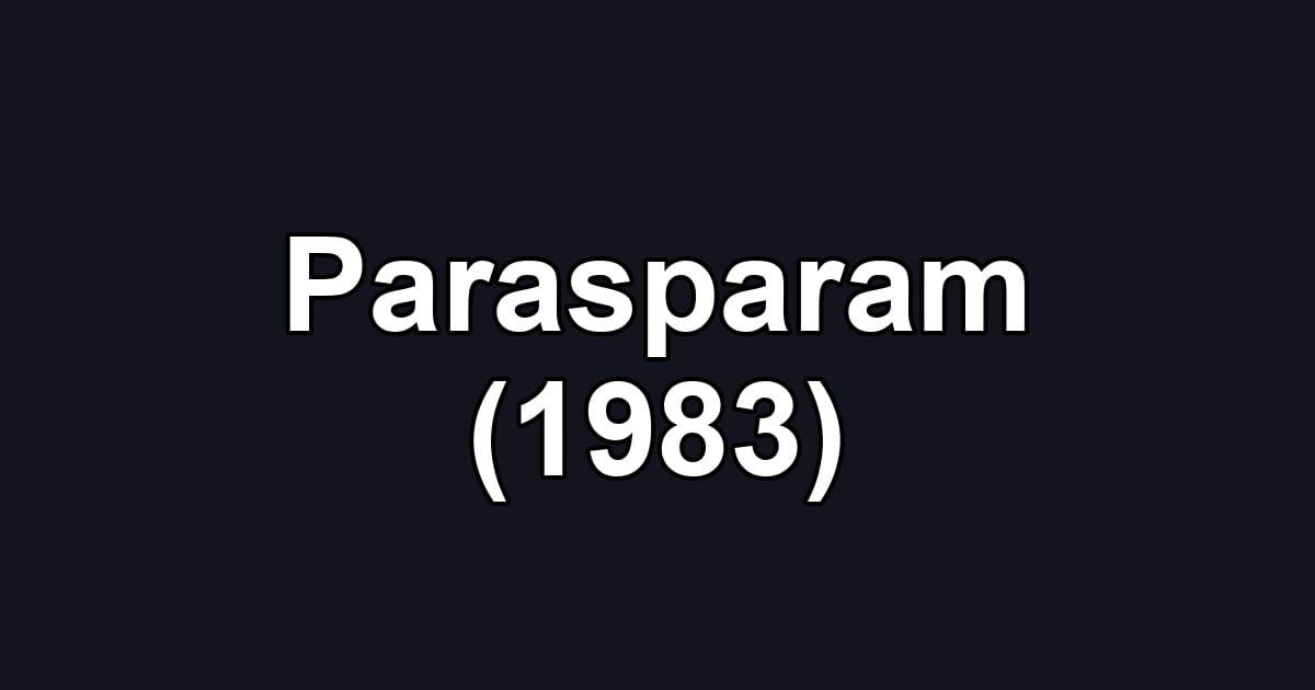 Parasparam (1983)